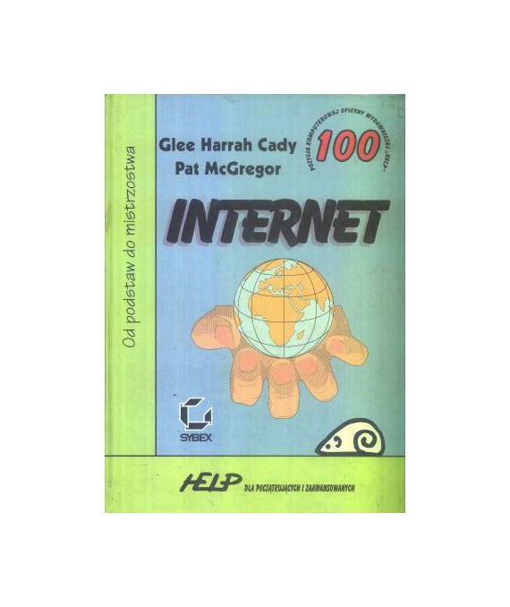Internet. Od podstaw do mistrzostwa