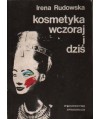 Kosmetyka wczoraj i dziś