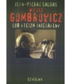 Witold Gombrowicz lub ateizm integralny