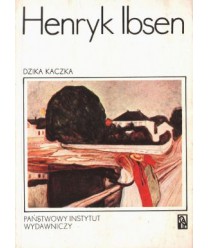Dzika kaczka. Dramat w pięciu aktach