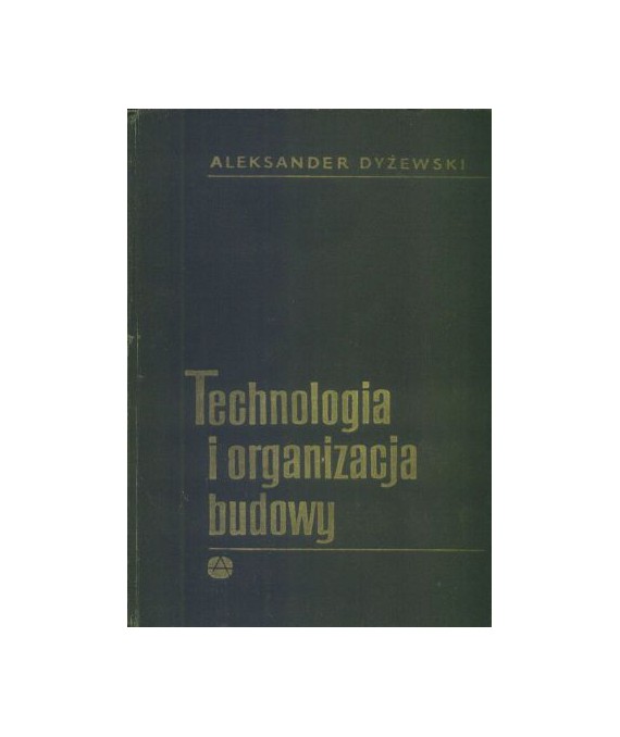 Technologia i organizacja budowy