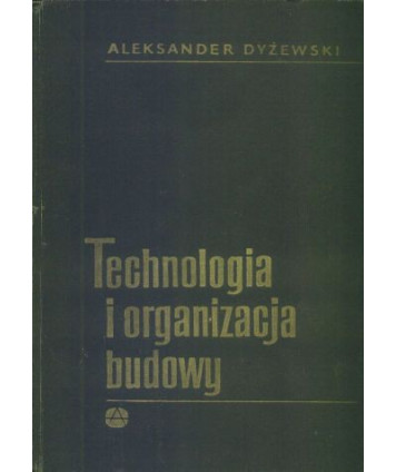 Technologia i organizacja budowy