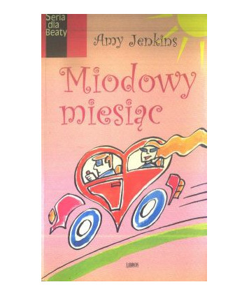 Miodowy miesiąc
