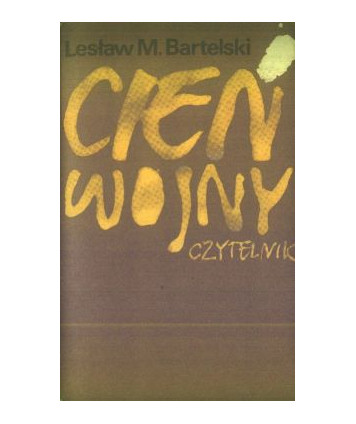 Cień wojny. Eseje