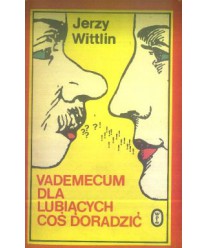 Vademecum dla lubiących coś doradzić