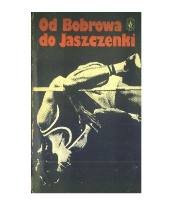 Od Bobrowa do Jaszczenki. Opowieści o sportowcach Związku Radzieckiego