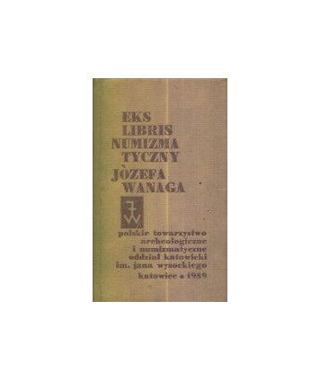 Ekslibris numizmatyczny Józefa Wanaga