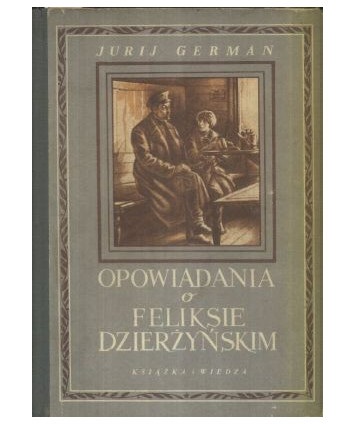 Opowiadania o Dzierżyńskim