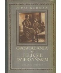 Opowiadania o Dzierżyńskim