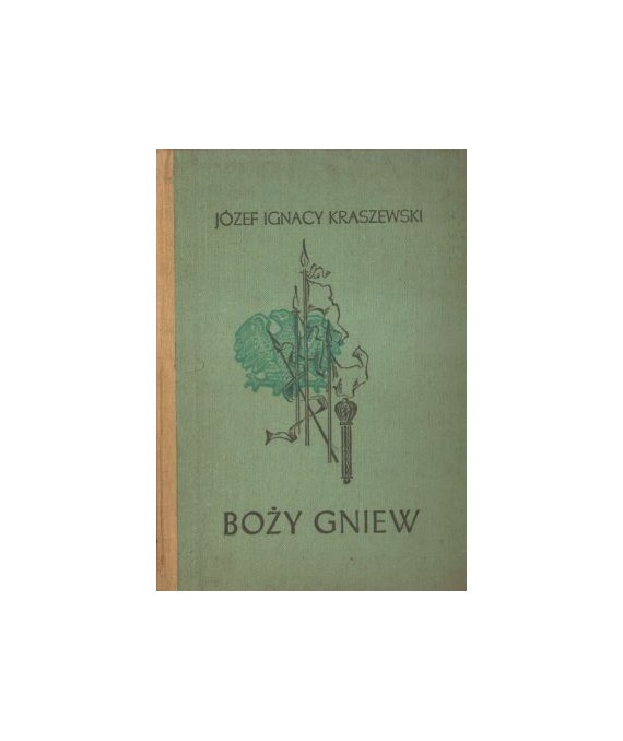 Boży gniew. Czasy Jana Kazimierza