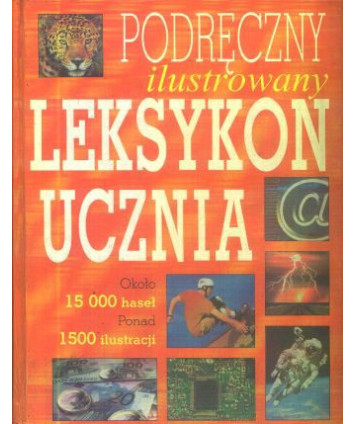 Podręczny ilustrowany leksykon ucznia