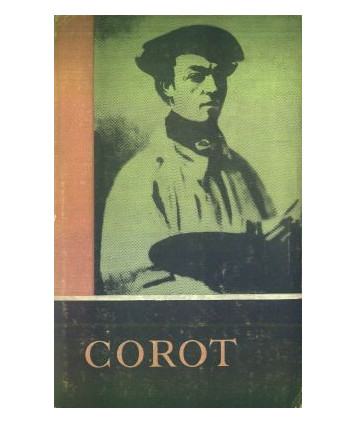 Corot w oczach własnych i w oczach przyjaciół
