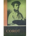 Corot w oczach własnych i w oczach przyjaciół