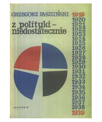 Z polityki - niedostatecznie, 1919-1939