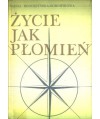 Życie jak płomień