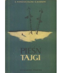 Pieśń tajgi. Scenariusz filmowy