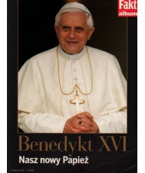 Benedykt XVI nasz nowy papież