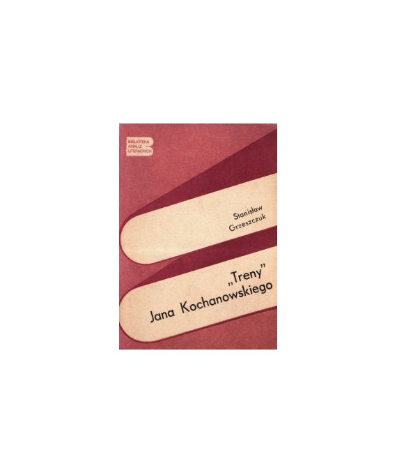 Treny Jana Kochanowskiego