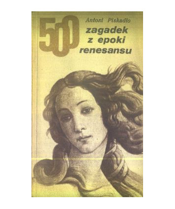 500 zagadek z epoki renesansu