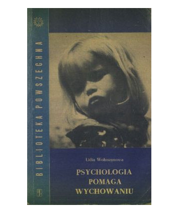 Psychologia pomaga wychowaniu