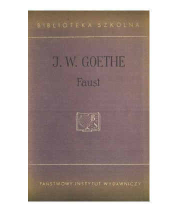 Faust. Tragedii część pierwsza