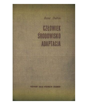 Człowiek środowisko adaptacja