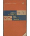Jeżeli dziecko źle czyta i pisze...