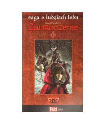 Zauroczenie. Saga o Ludziach Lodu t.1