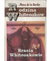 Rodzina Whiteoaków. Bracia Whiteoakowie