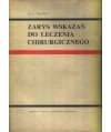 Zarys wskazań do leczenia chirurgicznego. Od objawu podstawowego do operacji