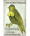 Człowiek, na którego nie szczekały psy