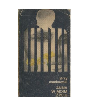 Anna w moim życiu