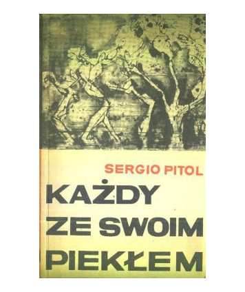 Każdy ze swoim piekłem