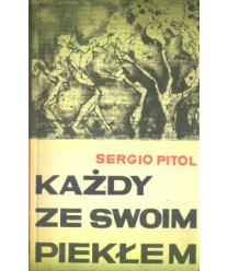 Każdy ze swoim piekłem
