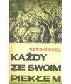 Każdy ze swoim piekłem