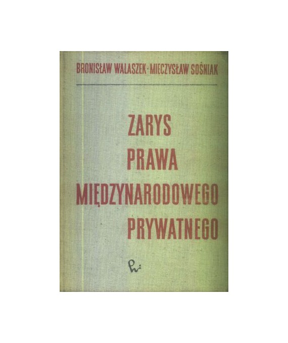 Zarys prawa międzynarodowego prywatnego