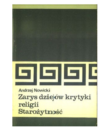Zarys dziejów krytyki religii. Starożytność