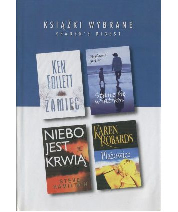 Książki wybrane: Zamieć, Stanę się wiatrem, Niebo jest krwią, Plażowicz