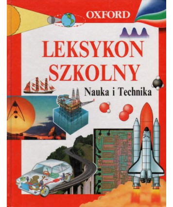 Leksykon szkolny. Nauka i Technika
