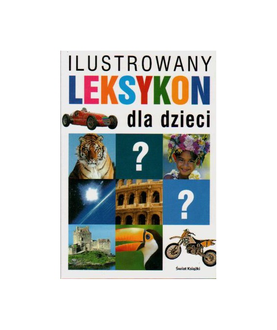 Ilustrowany leksykon dla dzieci