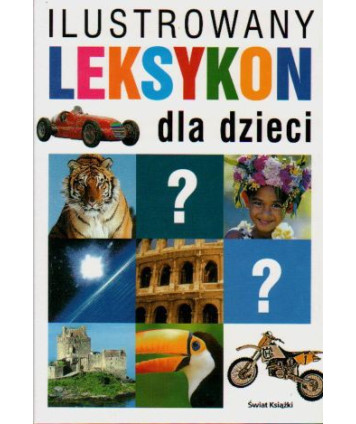 Ilustrowany leksykon dla dzieci
