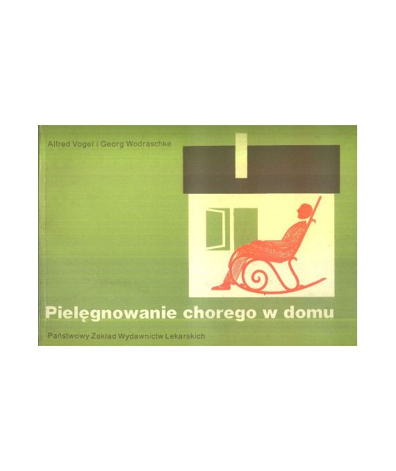 Pielęgnowanie chorego w domu