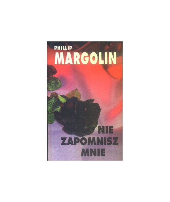 Nie zapomnisz mnie
