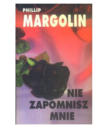 Nie zapomnisz mnie