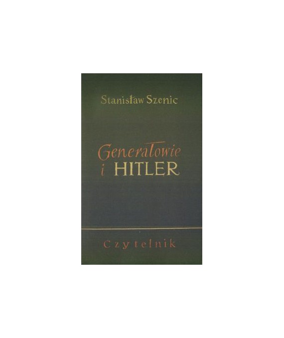 Generałowie i Hitler