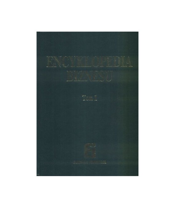 Encyklopedia biznesu t. 1-2