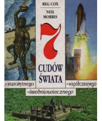 7 cudów świata starożytnego, średniowiecznego, współczesnego