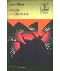 Wielkie zapomnienie. Pierwsza książka Zachariasza