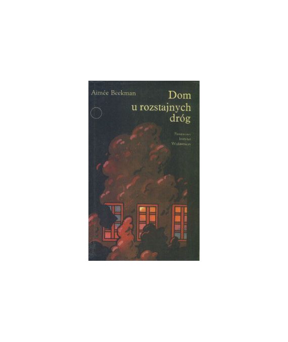 Dom u rozstajnych dróg