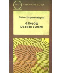 Geolog detektywem. Na tropach ludzi, kultur i sztuki